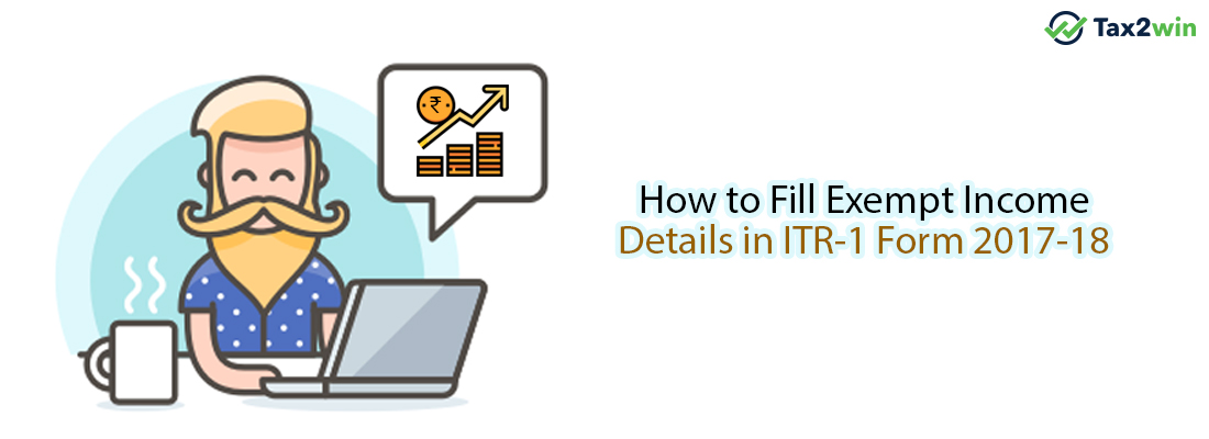 How to fill exempt income details in ITR 1 Form?