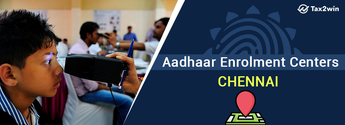 Aadhaar Enrolment Centers in Chennai
