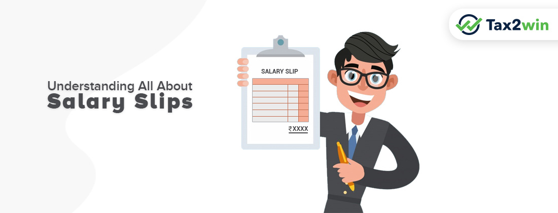 Understanding the Salary Slip – Pay Slip | Format, Download, Components