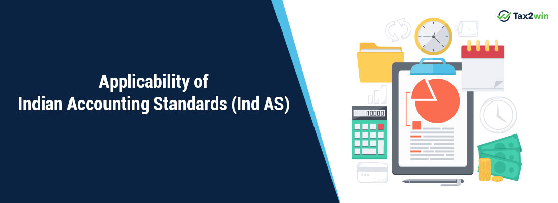 Applicability of Indian Accounting Standards (Ind AS)